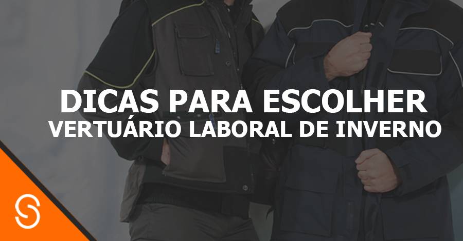 Dicas para escolher a roupa de trabalho de inverno ideal